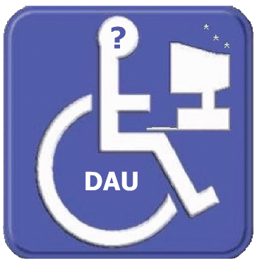 DAU – Dümmster anzunehmender User
